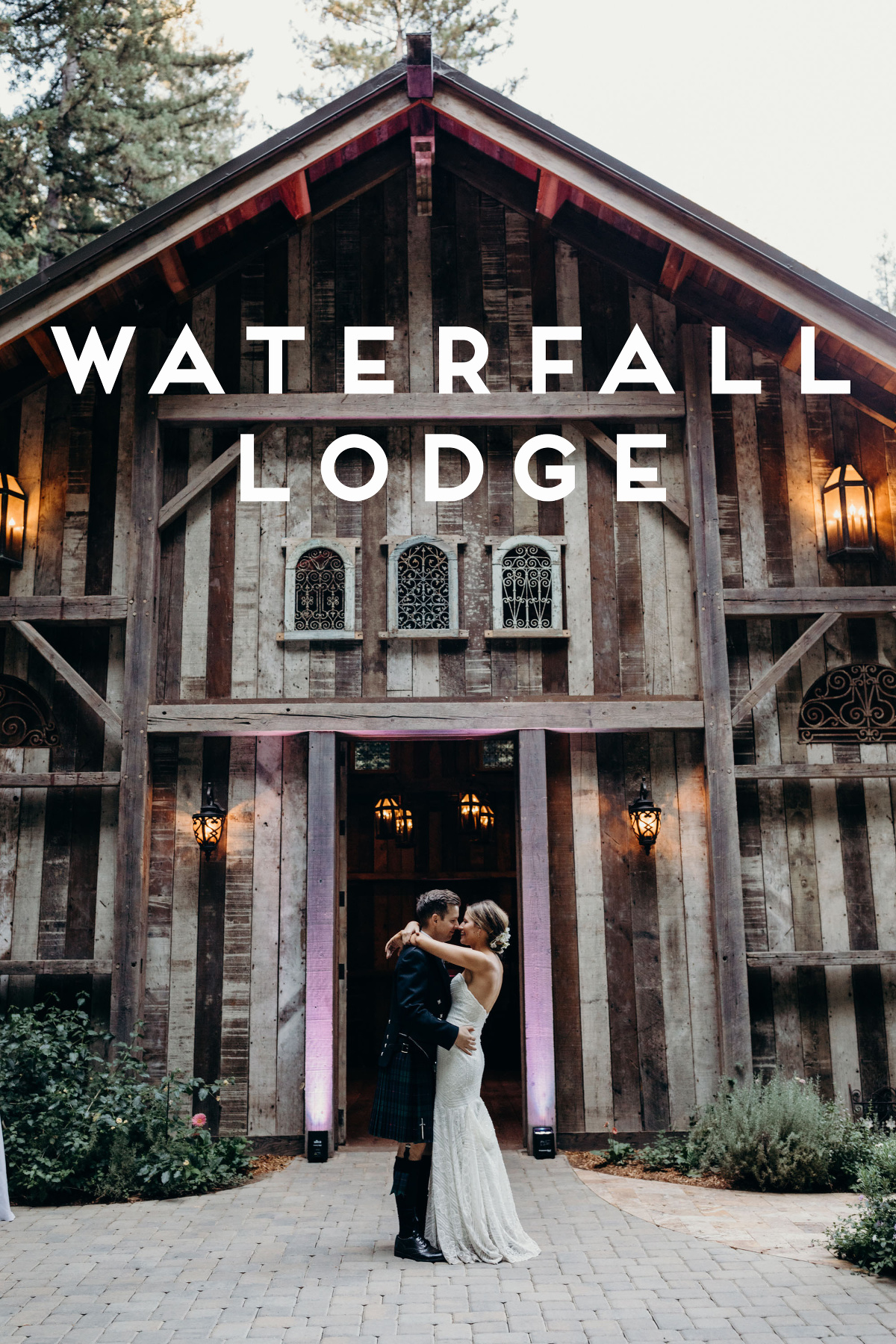 Waterfall Lodge and Retreat Weddings in Ben Lomond